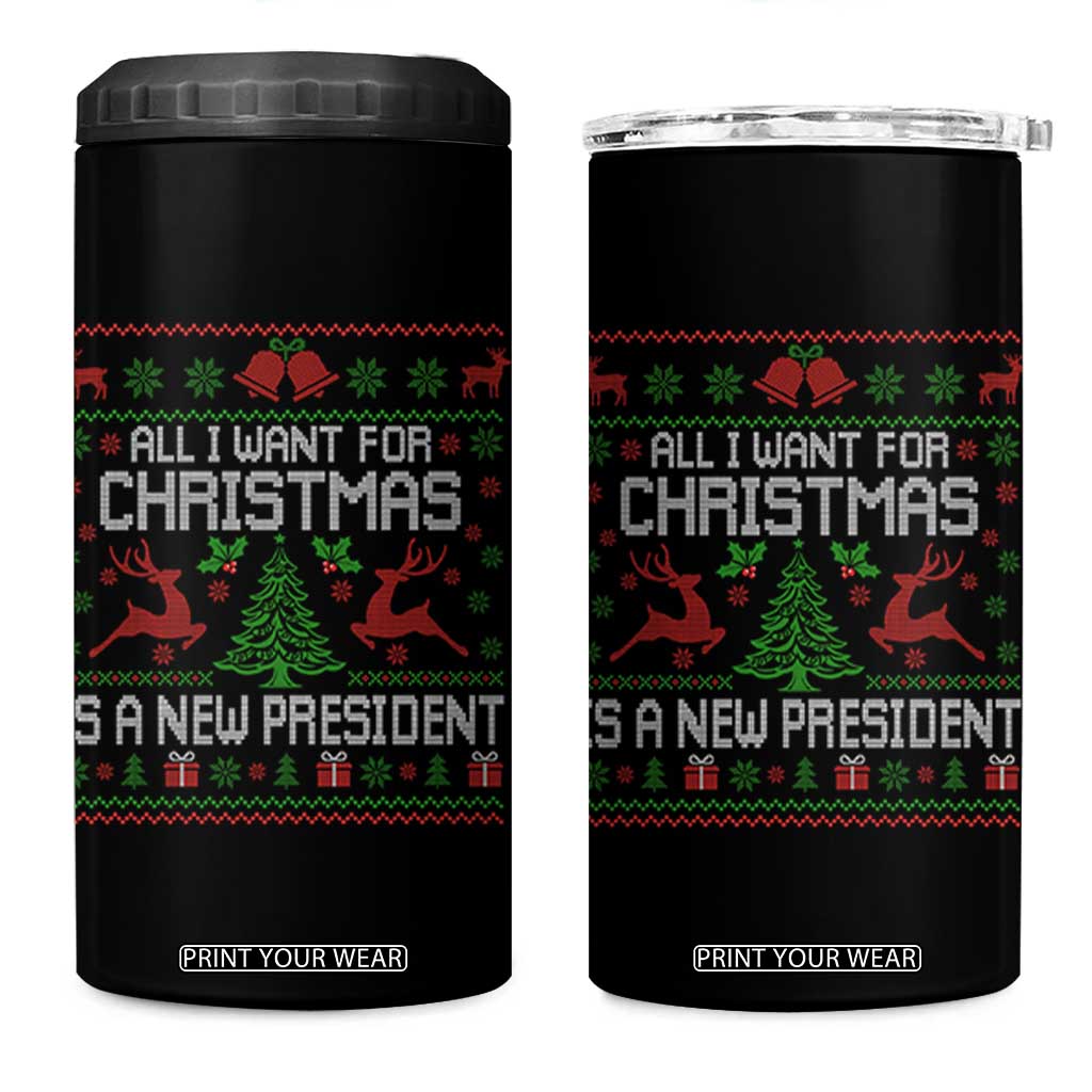 All I Want For Christmas Is A New President 4 in 1 Can Cooler Tumbler Funny Xmas Political Satire TS11 One Size: 16 oz Black Print Your Wear
