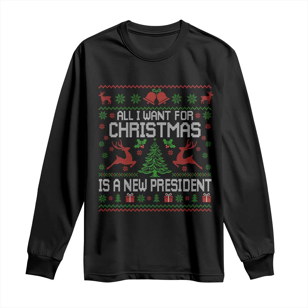 All I Want For Christmas Is A New President Long Sleeve Shirt Funny Xmas Political Satire TS11 Black Print Your Wear