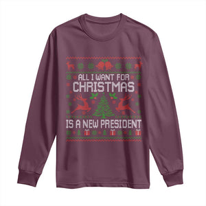 All I Want For Christmas Is A New President Long Sleeve Shirt Funny Xmas Political Satire TS11 Maroon Print Your Wear
