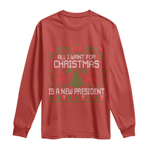 All I Want For Christmas Is A New President Long Sleeve Shirt Funny Xmas Political Satire TS11 Red Print Your Wear