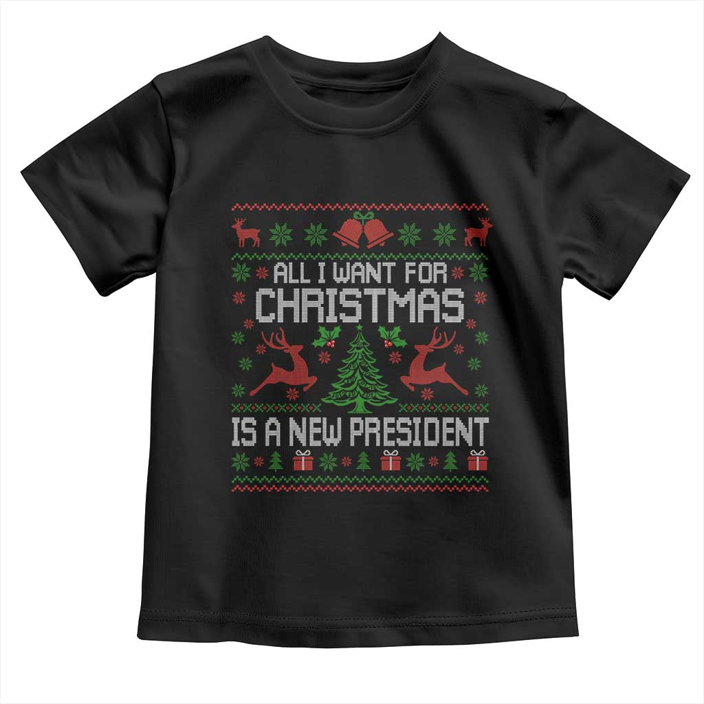 All I Want For Christmas Is A New President Toddler T Shirt Funny Xmas Political Satire TS11 Black Print Your Wear