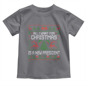 All I Want For Christmas Is A New President Toddler T Shirt Funny Xmas Political Satire TS11 Charcoal Print Your Wear