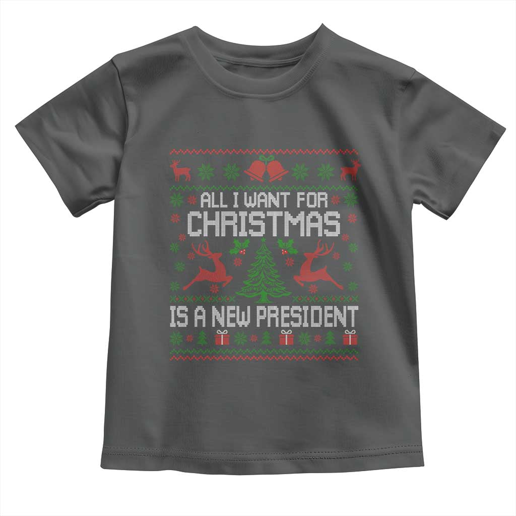 All I Want For Christmas Is A New President Toddler T Shirt Funny Xmas Political Satire TS11 Dark Heather Print Your Wear