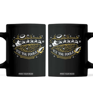 Funny Fly You Fools Christmas Coffee Mug Fantasy Movie Wizard Santa Sleigh TS11 Black Print Your Wear
