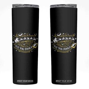 Funny Fly You Fools Christmas Skinny Tumbler Fantasy Movie Wizard Santa Sleigh TS11 Black Print Your Wear