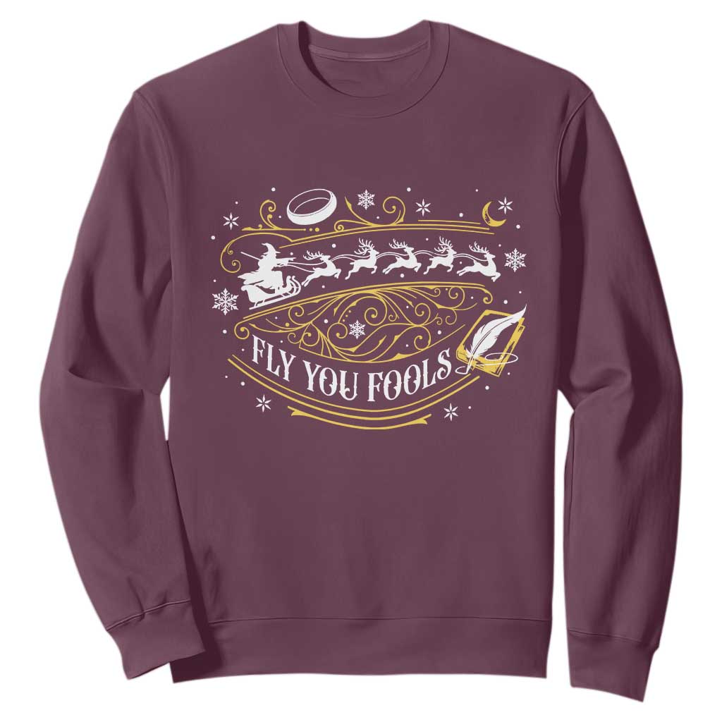 Funny Fly You Fools Christmas Sweatshirt Fantasy Movie Wizard Santa Sleigh TS11 Maroon Print Your Wear