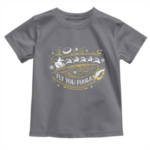 Funny Fly You Fools Christmas Toddler T Shirt Fantasy Movie Wizard Santa Sleigh TS11 Charcoal Print Your Wear