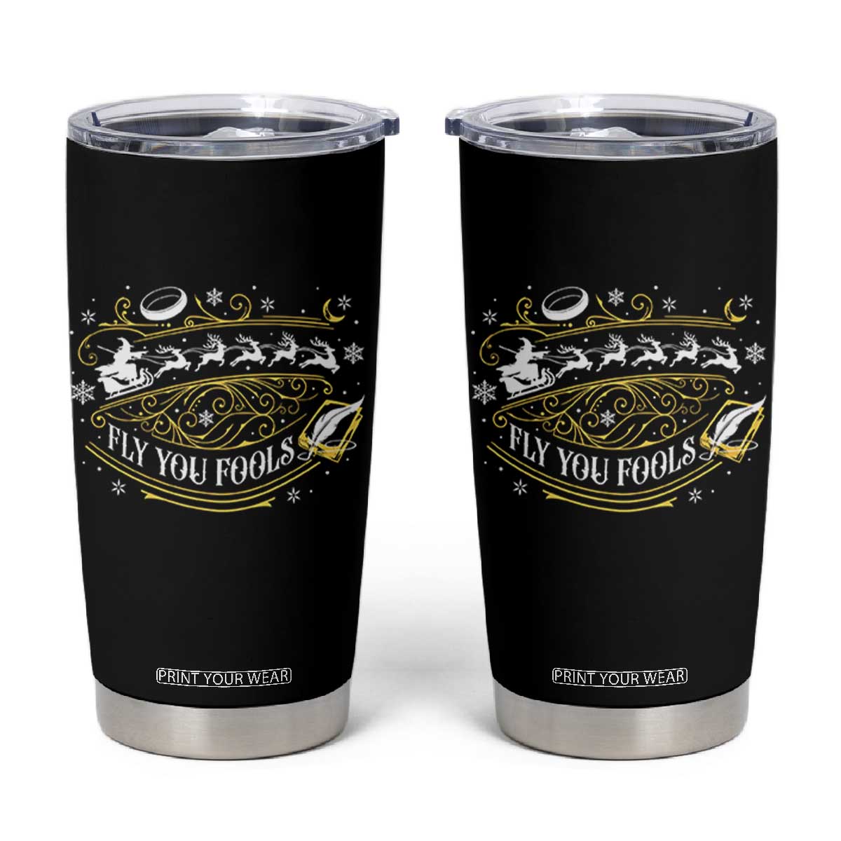 Funny Fly You Fools Christmas Tumbler Cup Fantasy Movie Wizard Santa Sleigh TS11 Black Print Your Wear