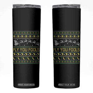 Funny Fly You Fools Christmas Skinny Tumbler Fantasy Movie Xmas Wizard Santa TS11 Black Print Your Wear