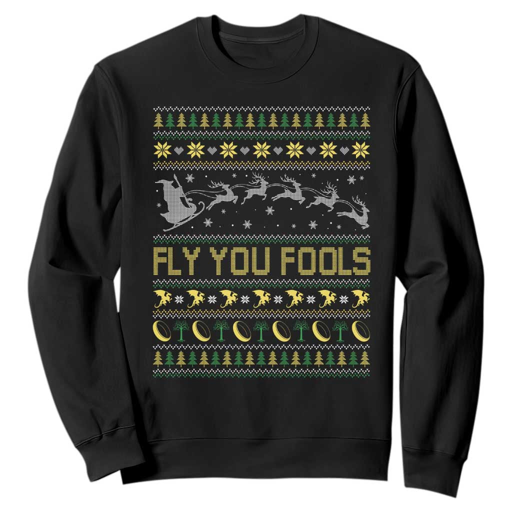 Funny Fly You Fools Christmas Sweatshirt Fantasy Movie Xmas Wizard Santa TS11 Black Print Your Wear