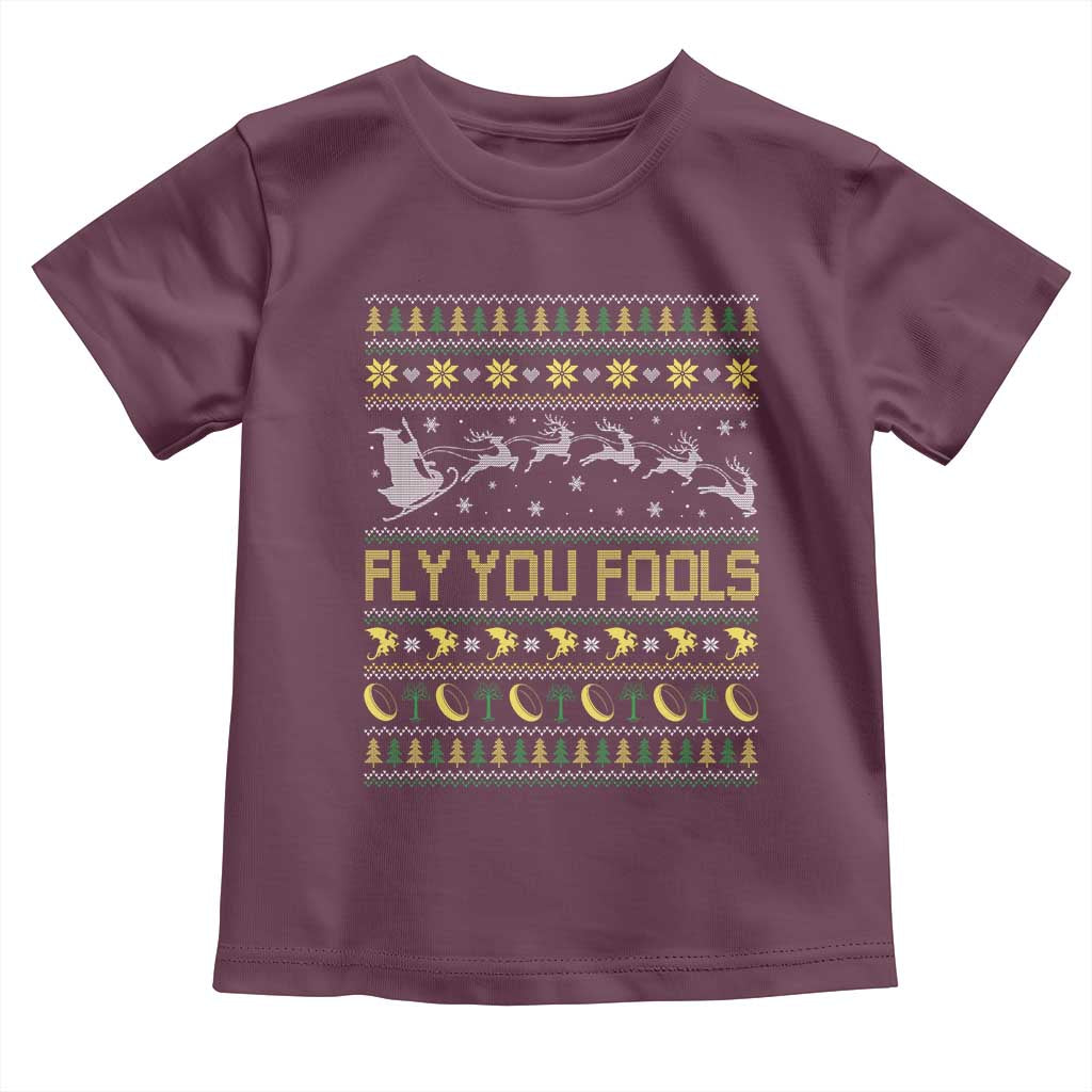Funny Fly You Fools Christmas Toddler T Shirt Fantasy Movie Xmas Wizard Santa TS11 Maroon Print Your Wear