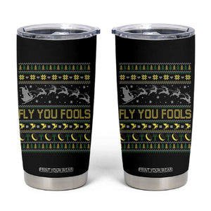 Funny Fly You Fools Christmas Tumbler Cup Fantasy Movie Xmas Wizard Santa TS11 Black Print Your Wear