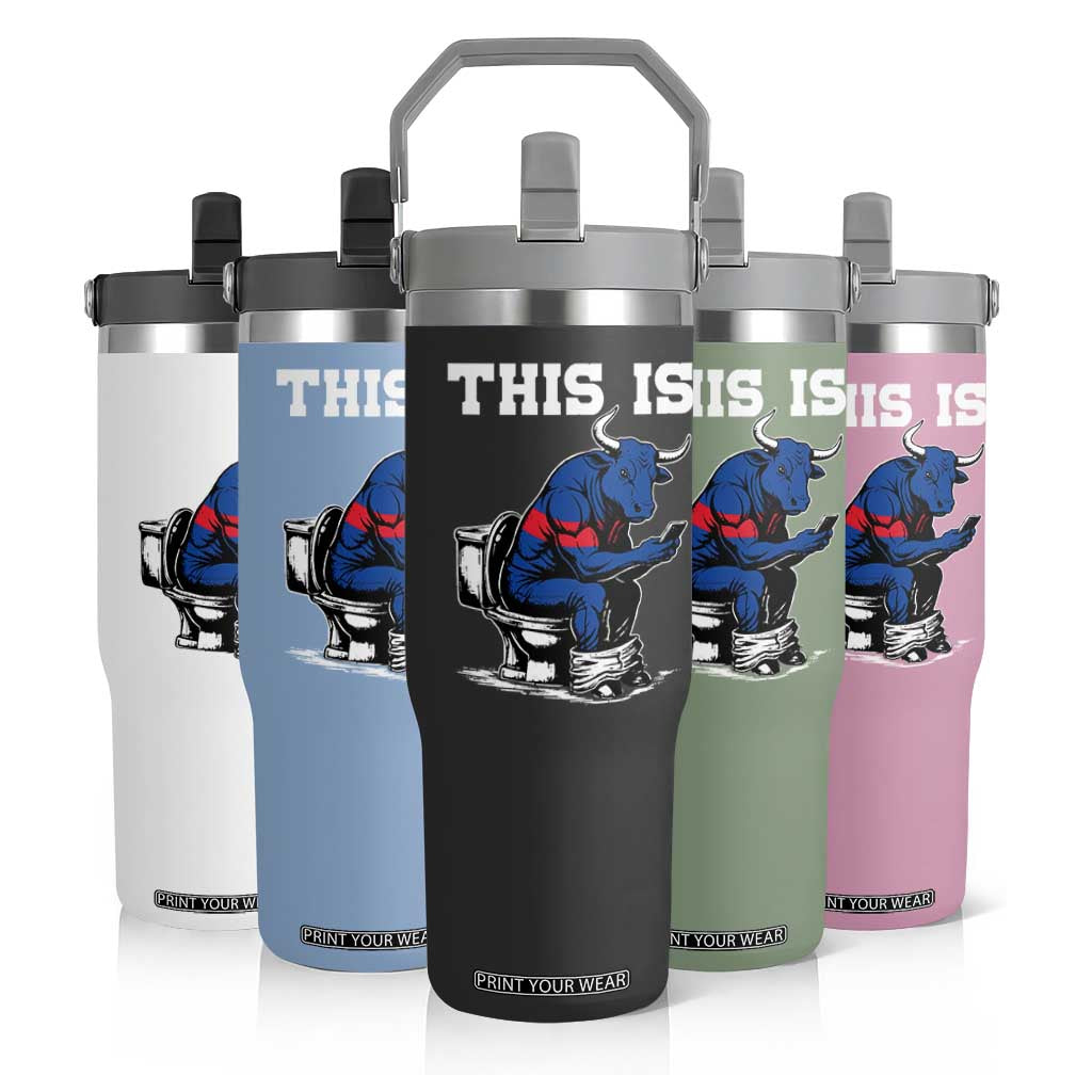 This Is Bullshit Flip Straw Tumbler Funny Cow Buffalo Toilet TS11 Print Your Wear