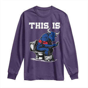 This Is Bullshit Long Sleeve Shirt Funny Cow Buffalo Toilet TS11 Purple Print Your Wear