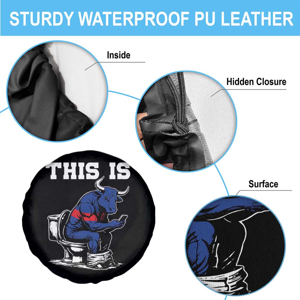 This Is Bullshit Spare Tire Cover Funny Cow Buffalo Toilet TS11 Print Your Wear