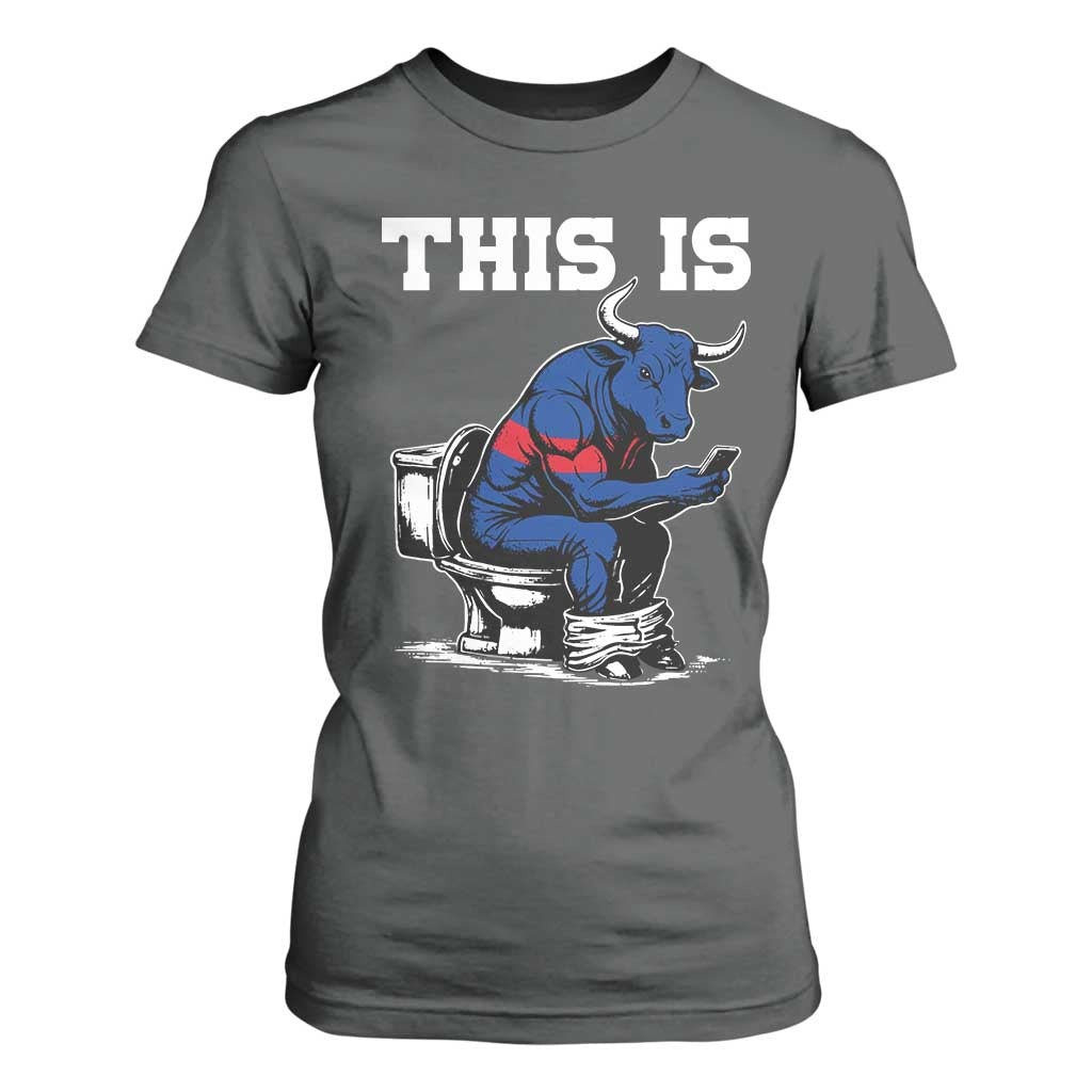 This Is Bullshit T Shirt For Women Funny Cow Buffalo Toilet TS11 Dark Heather Print Your Wear
