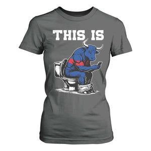 This Is Bullshit T Shirt For Women Funny Cow Buffalo Toilet TS11 Dark Heather Print Your Wear
