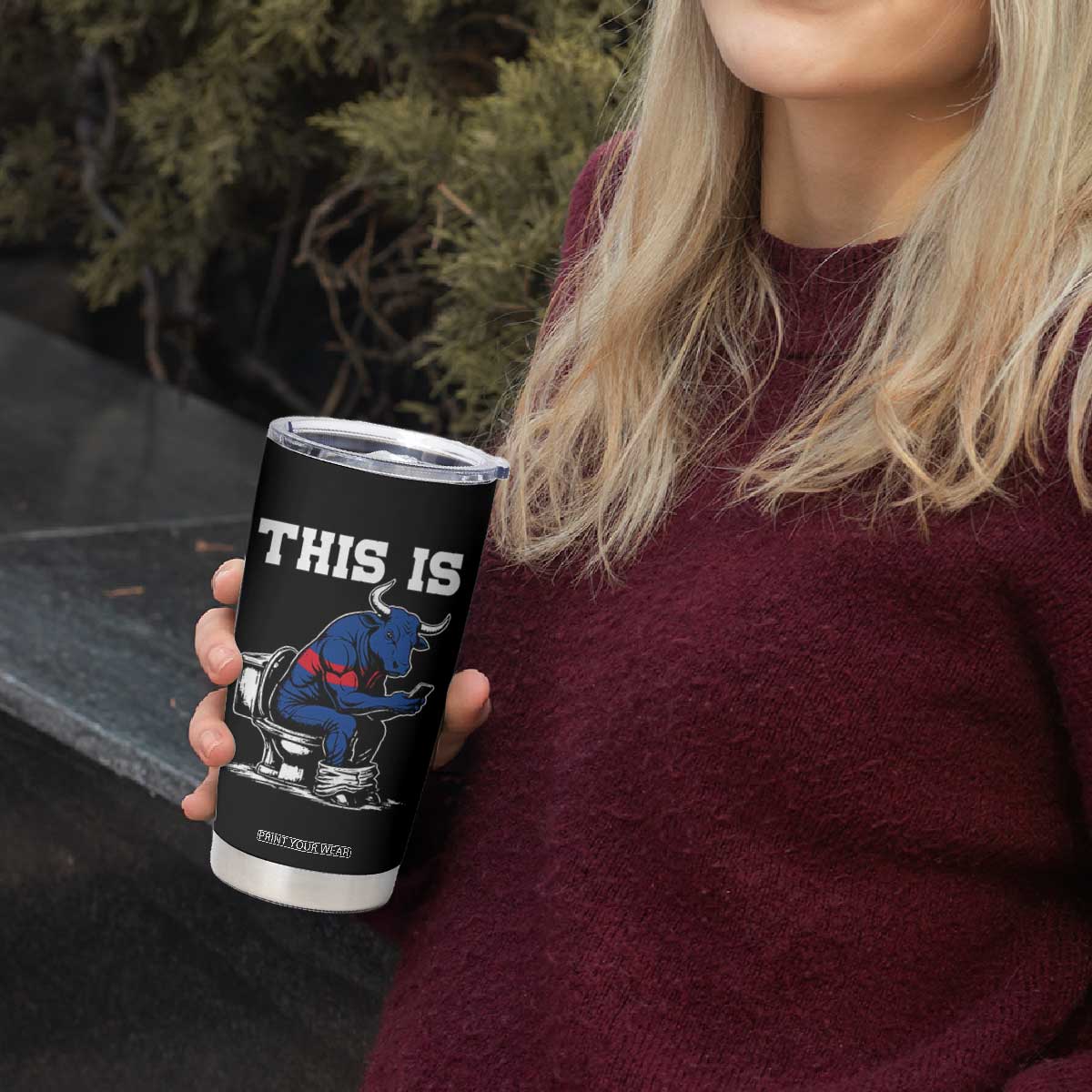 This Is Bullshit Tumbler Cup Funny Cow Buffalo Toilet TS11 Print Your Wear