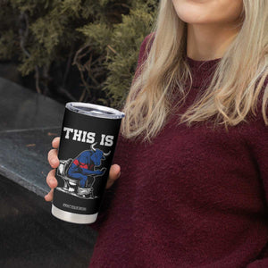 This Is Bullshit Tumbler Cup Funny Cow Buffalo Toilet TS11 Print Your Wear