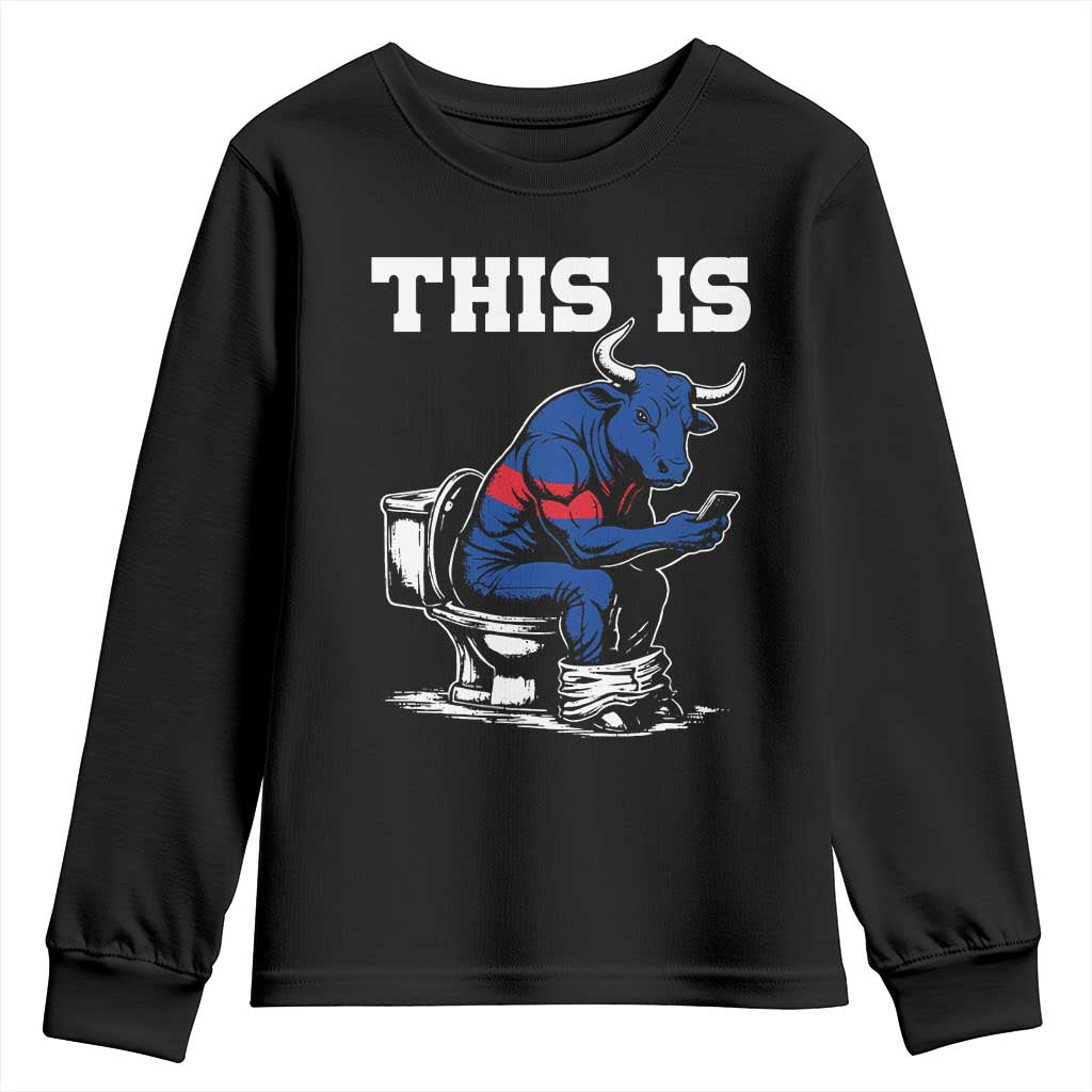 This Is Bullshit Youth Sweatshirt Funny Cow Buffalo Toilet TS11 Black Print Your Wear