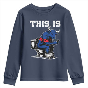 This Is Bullshit Youth Sweatshirt Funny Cow Buffalo Toilet TS11 Navy Print Your Wear