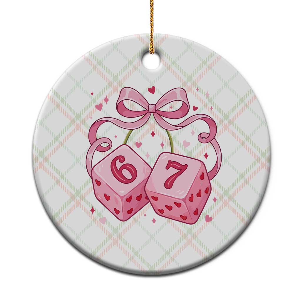 Funny 67 Dice Valentines Day Six Seven Meme Coquette Ceramic Ornament TS11 1pc Christmas Plaid Print Your Wear