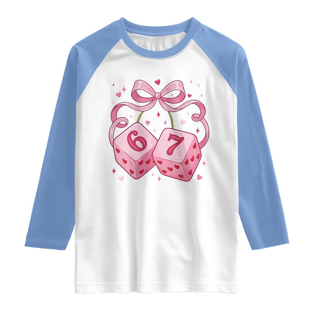 Funny 67 Dice Valentines Day Six Seven Meme Coquette Raglan Shirt TS11 White Carolina Blue Print Your Wear