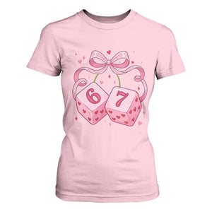 Funny 67 Dice Valentines Day Six Seven Meme Coquette T Shirt For Women TS11 Light Pink Print Your Wear