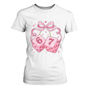 Funny 67 Dice Valentines Day Six Seven Meme Coquette T Shirt For Women TS11 White Print Your Wear