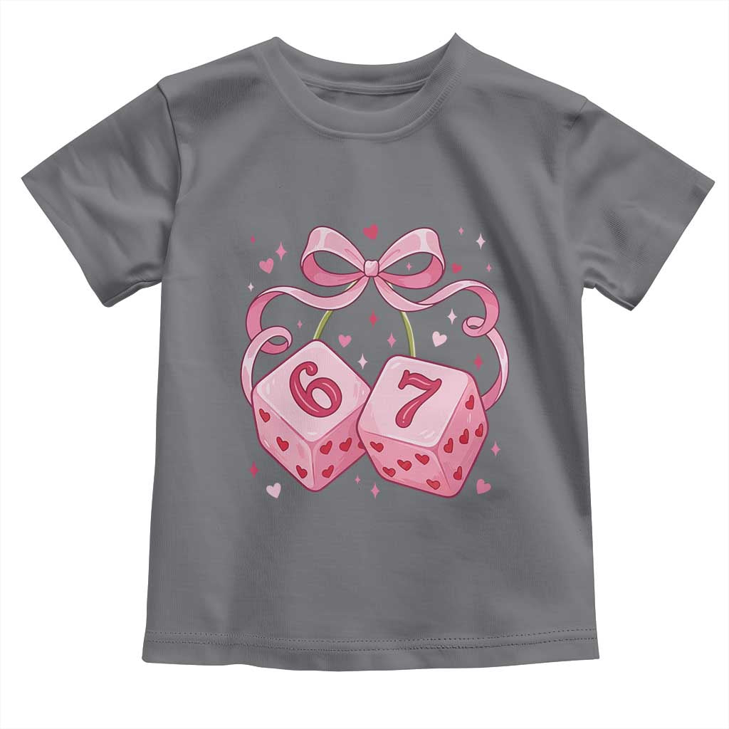 Funny 67 Dice Valentines Day Six Seven Meme Coquette Toddler T Shirt TS11 Charcoal Print Your Wear