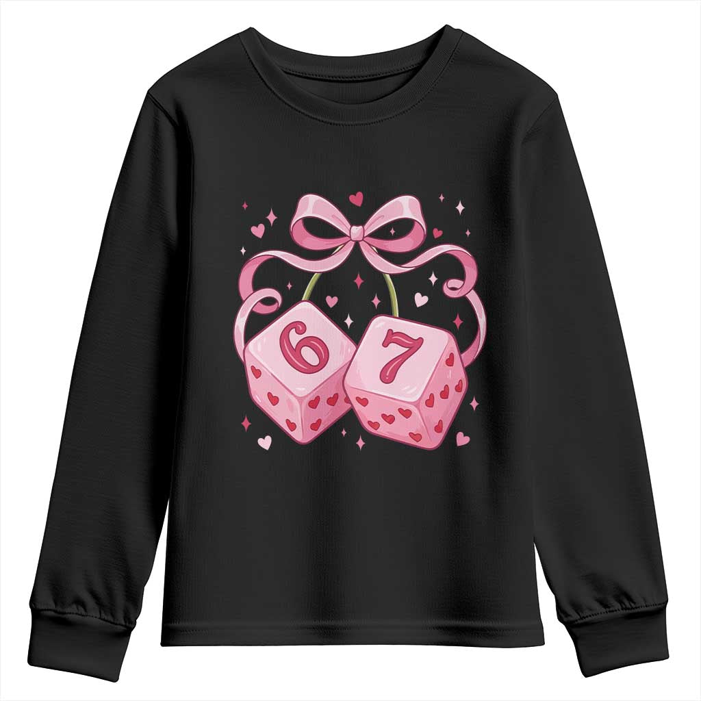 Funny 67 Dice Valentines Day Six Seven Meme Coquette Youth Sweatshirt TS11 Black Print Your Wear