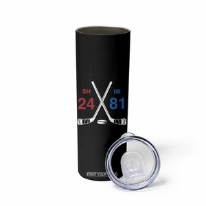 Funny Romance Hockey Skinny Tumbler 24 81 Numbers Sport Ice Hockey Team TS11 Print Your Wear