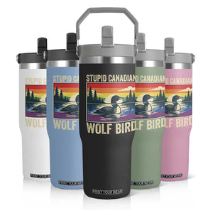 Stupid Canadian Wolf Bird Flip Straw Tumbler Funny Common Loon Meme LGBT Hockey TS11 Print Your Wear