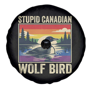 Stupid Canadian Wolf Bird Spare Tire Cover Funny Common Loon Meme LGBT Hockey TS11 Print Your Wear