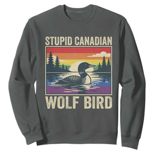 Stupid Canadian Wolf Bird Sweatshirt Funny Common Loon Meme LGBT Hockey TS11 Dark Heather Print Your Wear