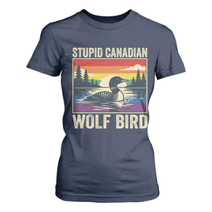 Stupid Canadian Wolf Bird T Shirt For Women Funny Common Loon Meme LGBT Hockey TS11 Navy Print Your Wear