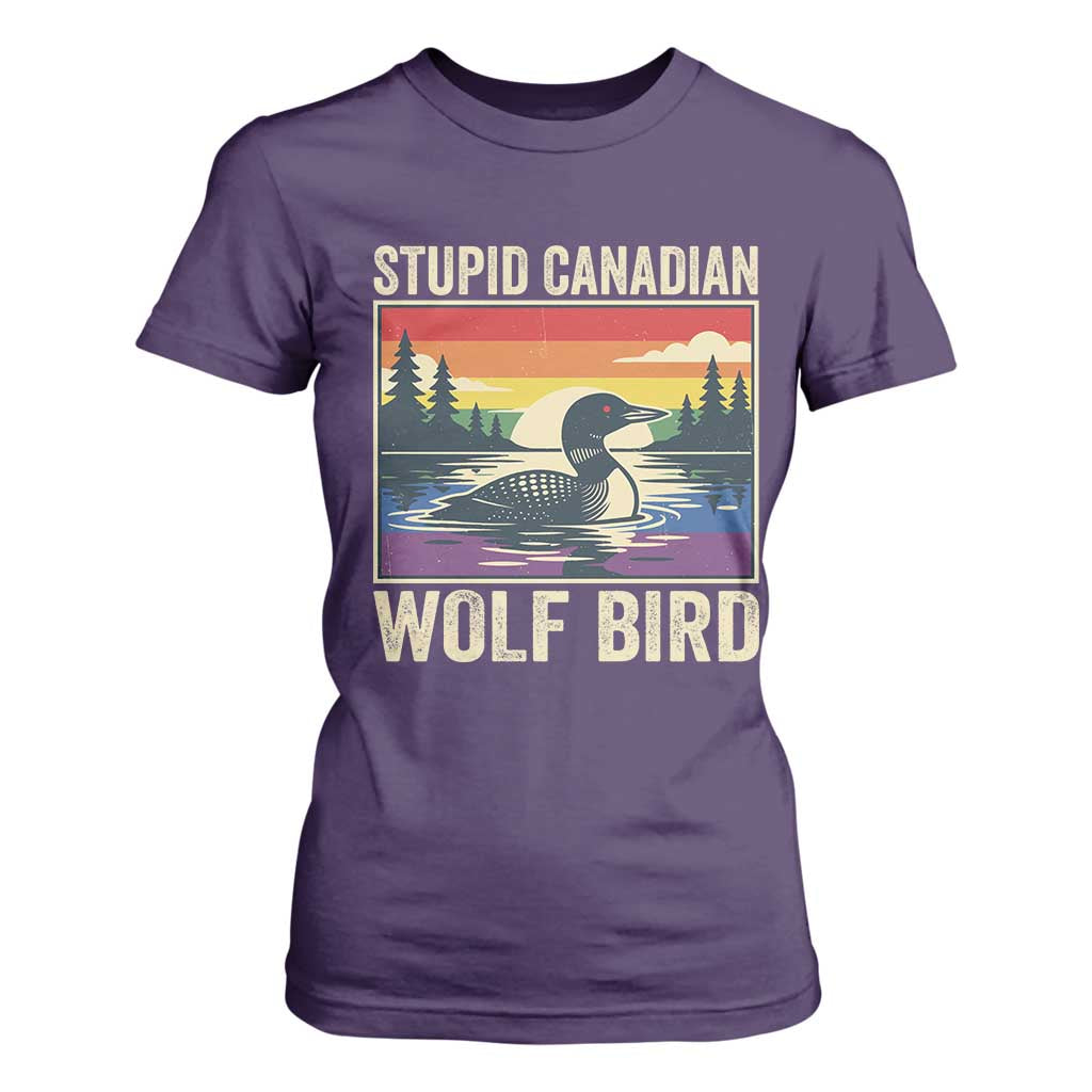 Stupid Canadian Wolf Bird T Shirt For Women Funny Common Loon Meme LGBT Hockey TS11 Purple Print Your Wear