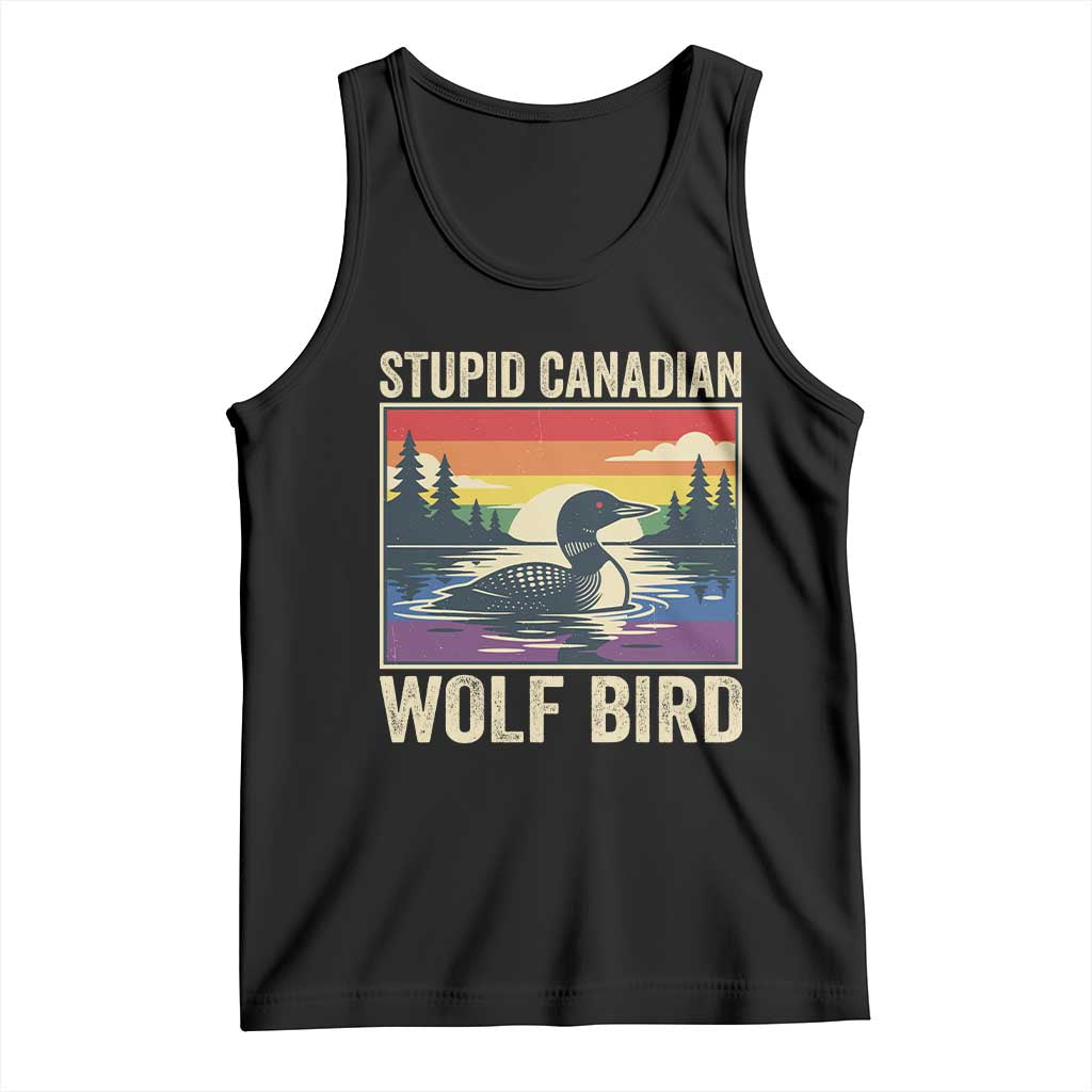 Stupid Canadian Wolf Bird Tank Top Funny Common Loon Meme LGBT Hockey TS11 Black Print Your Wear