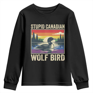 Stupid Canadian Wolf Bird Youth Sweatshirt Funny Common Loon Meme LGBT Hockey TS11 Black Print Your Wear
