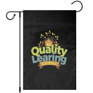 Funny Day Care Garden Flag Quality Learing Center Learning School Quote TS11 Black Print Your Wear