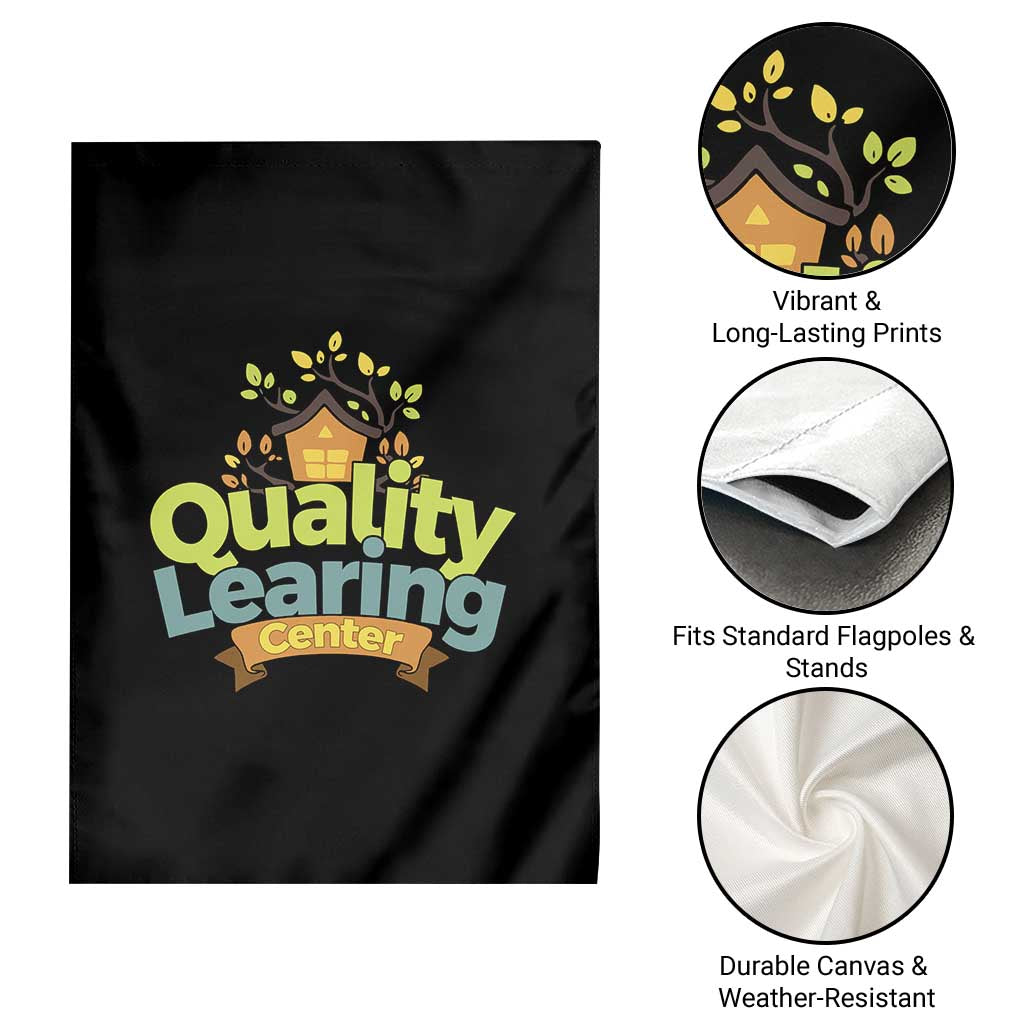 Funny Day Care Garden Flag Quality Learing Center Learning School Quote TS11 Print Your Wear