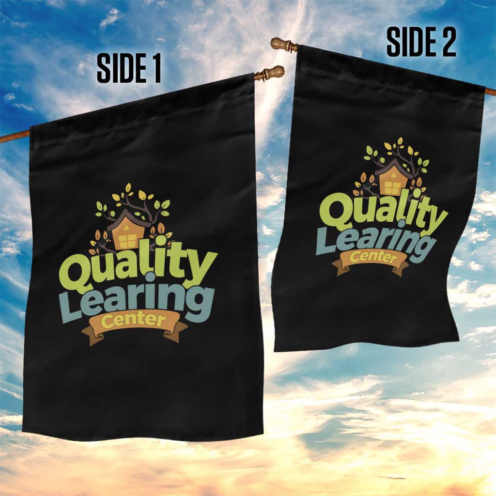 Funny Day Care Garden Flag Quality Learing Center Learning School Quote TS11 Print Your Wear