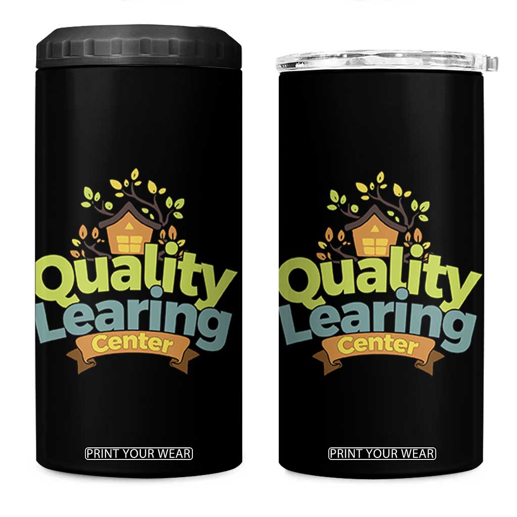 Funny Day Care 4 in 1 Can Cooler Tumbler Quality Learing Center Learning School Quote TS11 One Size: 16 oz Black Print Your Wear