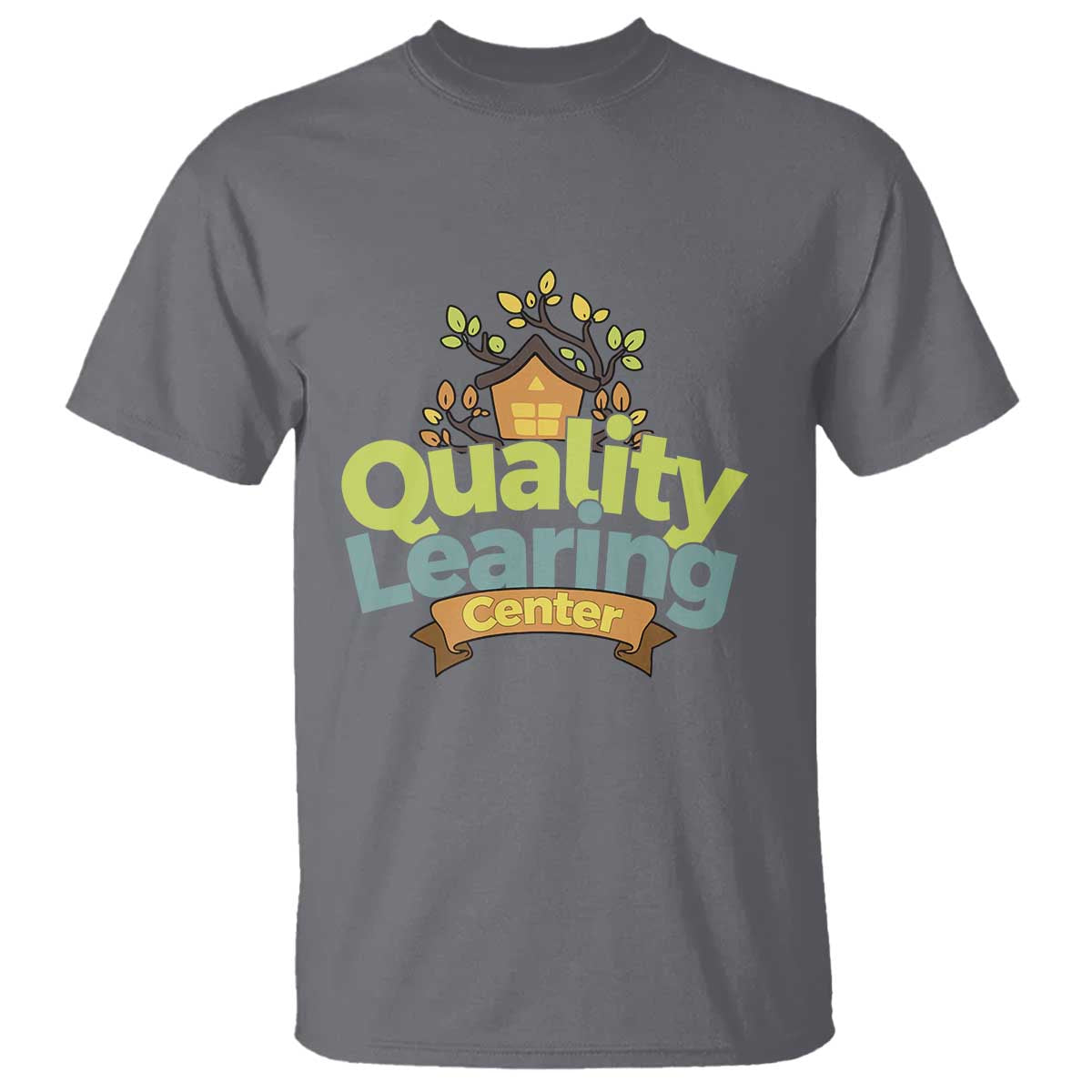 Funny Day Care T Shirt Quality Learing Center Learning School Quote TS11 Charcoal Print Your Wear