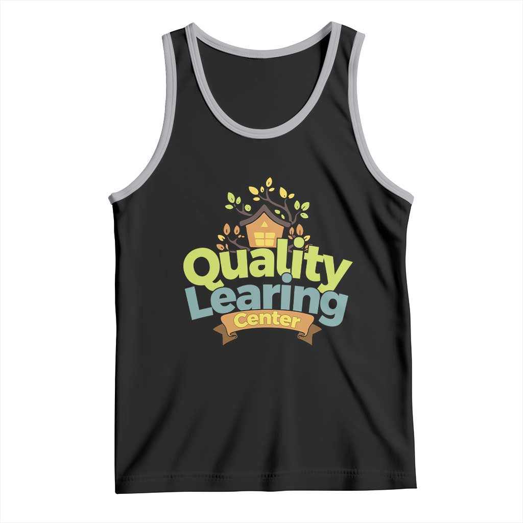 Funny Day Care Tank Top Quality Learing Center Learning School Quote TS11 Black Athletic Heather Print Your Wear