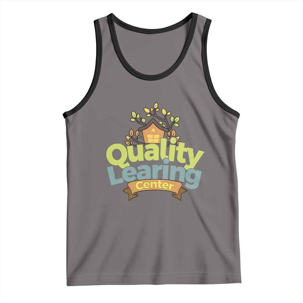 Funny Day Care Tank Top Quality Learing Center Learning School Quote TS11 Deep Heather Black Print Your Wear