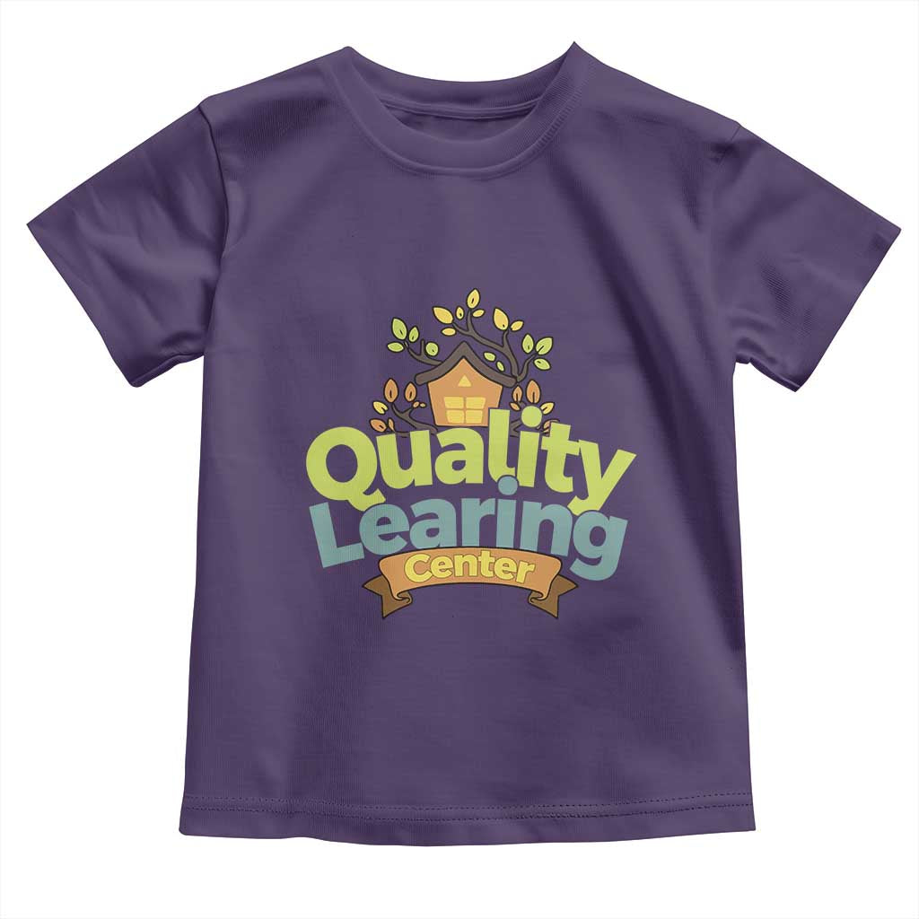 Funny Day Care Toddler T Shirt Quality Learing Center Learning School Quote TS11 Purple Print Your Wear