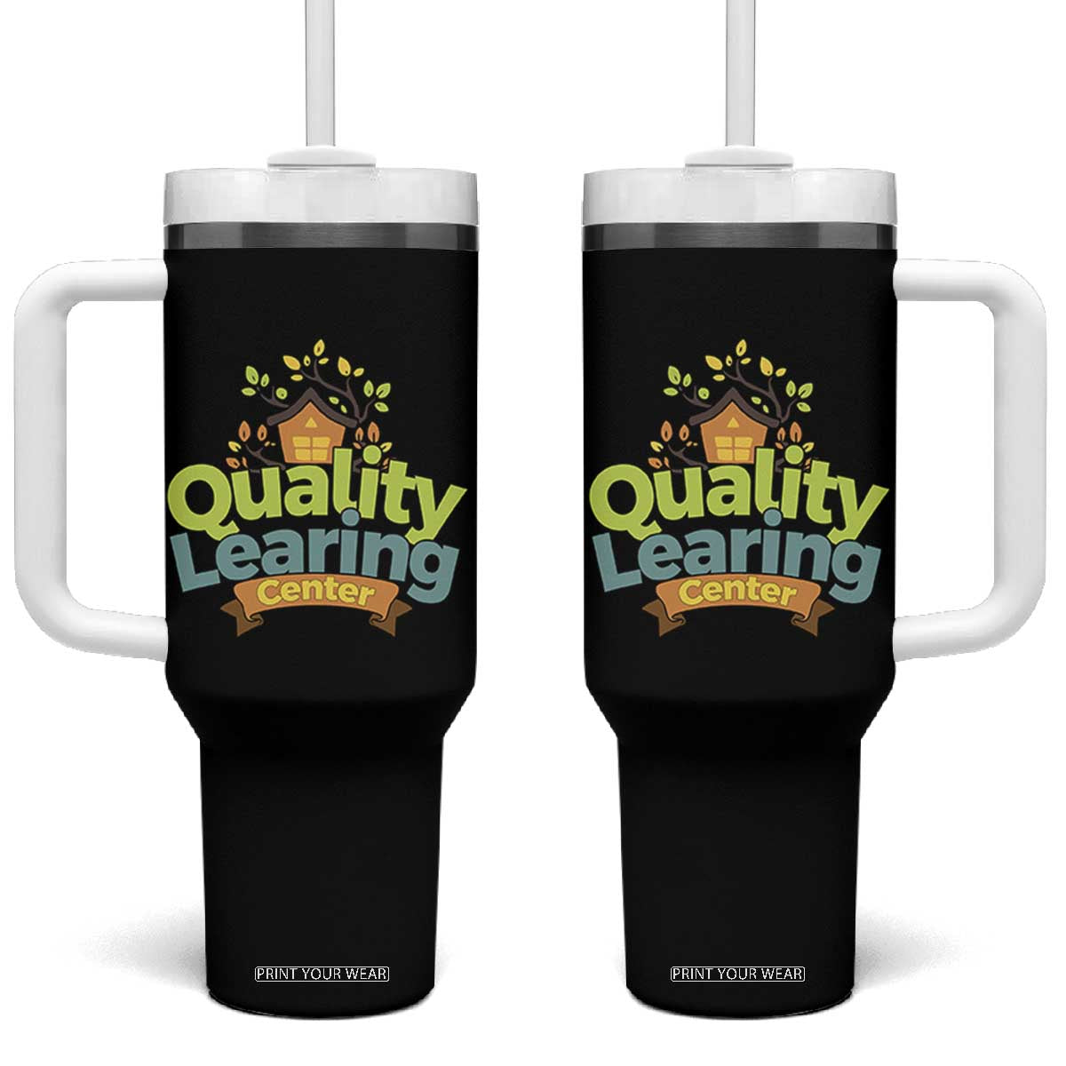 Funny Day Care Tumbler With Handle Quality Learing Center Learning School Quote TS11 One Size: 40 oz Black Print Your Wear