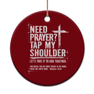 Need Prayer Tap My Shoulder Bible Verse Christian Ceramic Ornament TS11 1pc Red Print Your Wear