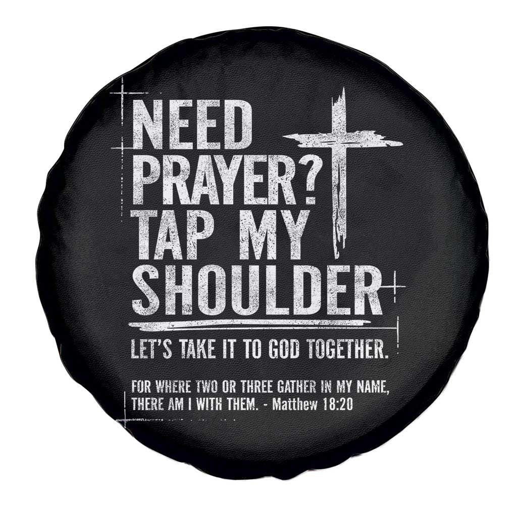 Need Prayer Tap My Shoulder Bible Verse Christian Spare Tire Cover TS11 Print Your Wear
